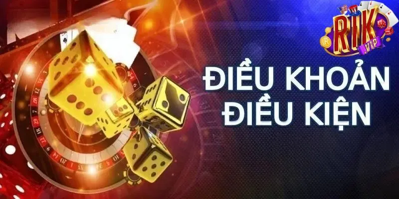 Điều khoản điều kiện về quyền riêng tư tại Rikvip